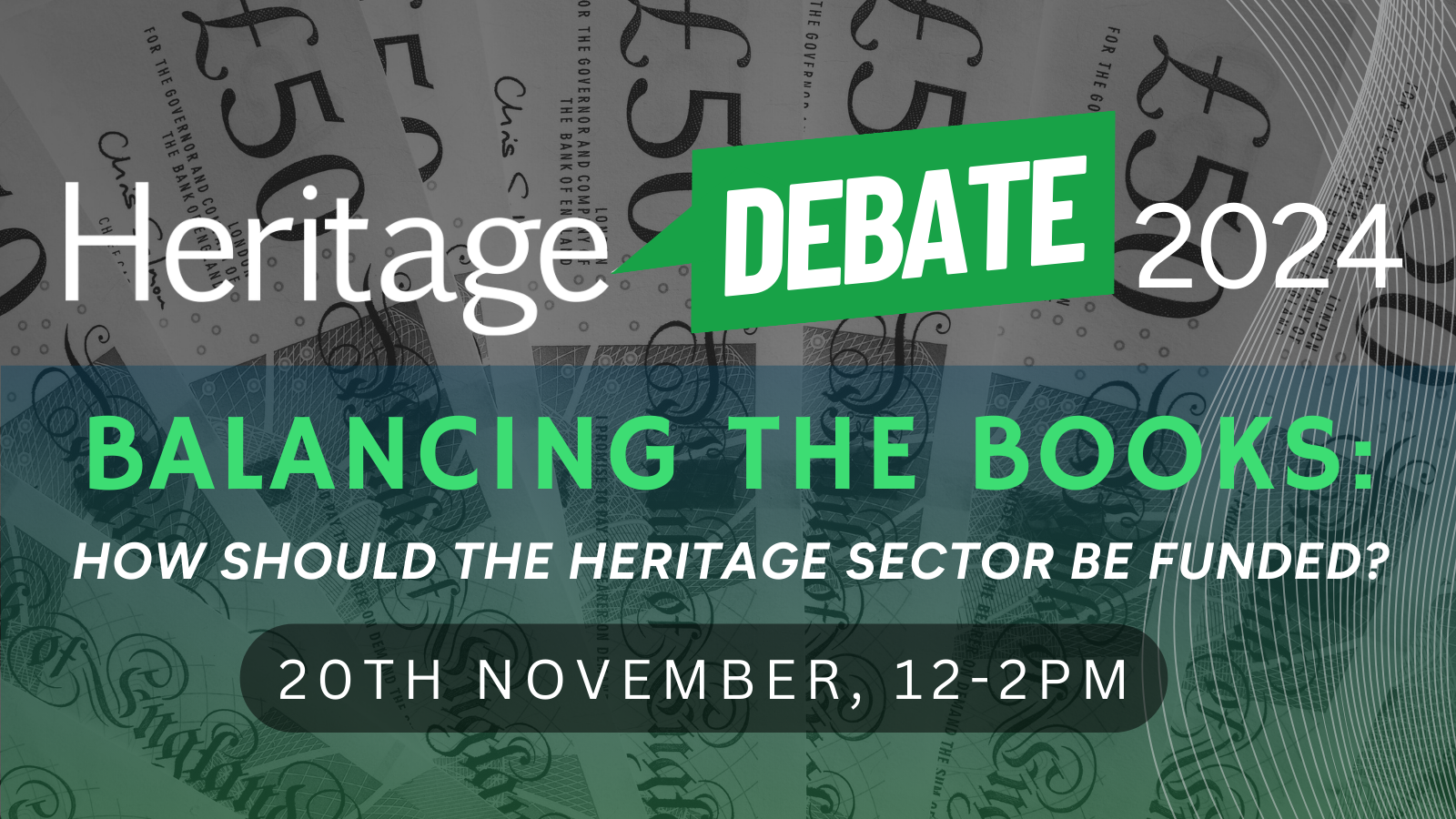 Heritage Debate 2024: Balancing the Books Banner